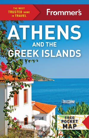 [Frommer's Travel 01] • Frommer's Athens and the Greek Islands · 2020